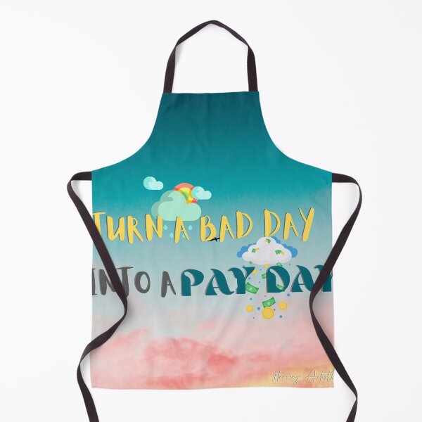 Item preview, TURN A BAD DAY INTO A PAYDAY designed and sold by Hustle-SA.