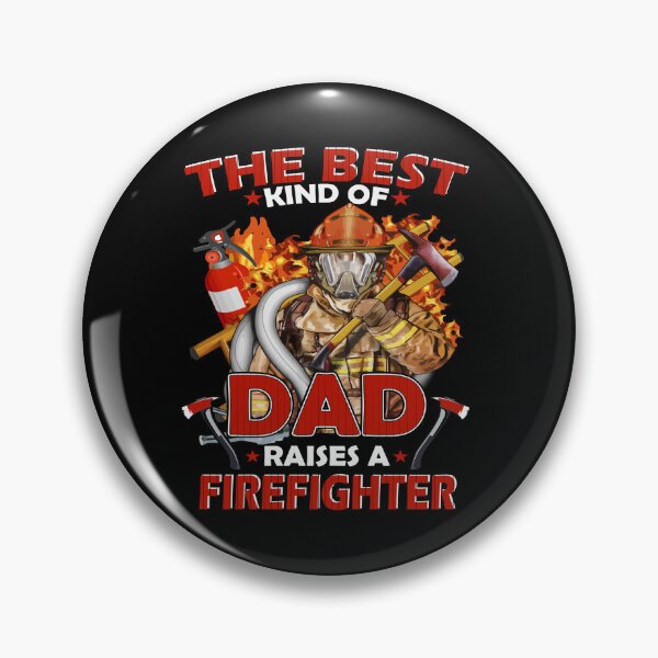 Item preview, The Best Kind of Dad Raises a Firefighter-Father's Day gift for Firefighter's Dad designed and sold by BRtisticDesigns.