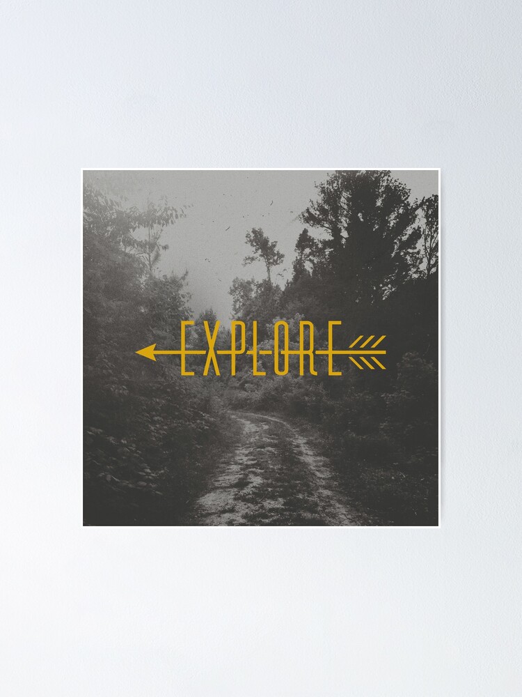 Alternate view of Explore (Arrow) Poster