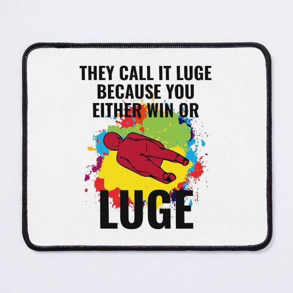 Item preview, Luge Sledding Sledge Race Extreme Winter Sports designed and sold by TastefulTees.