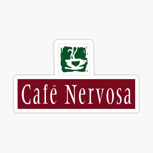 Cafe Nervosa Sticker