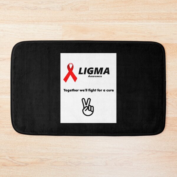 Item preview, LIGMA - Together Well Find a Cure designed and sold by soilabrandin.