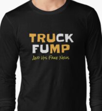 Funny Political Truck Fump And His Fake News Long Sleeve T-Shirt