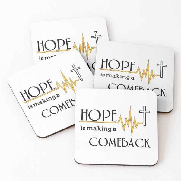 Item preview, Hope is making a COMEBACK designed and sold by BecDill.