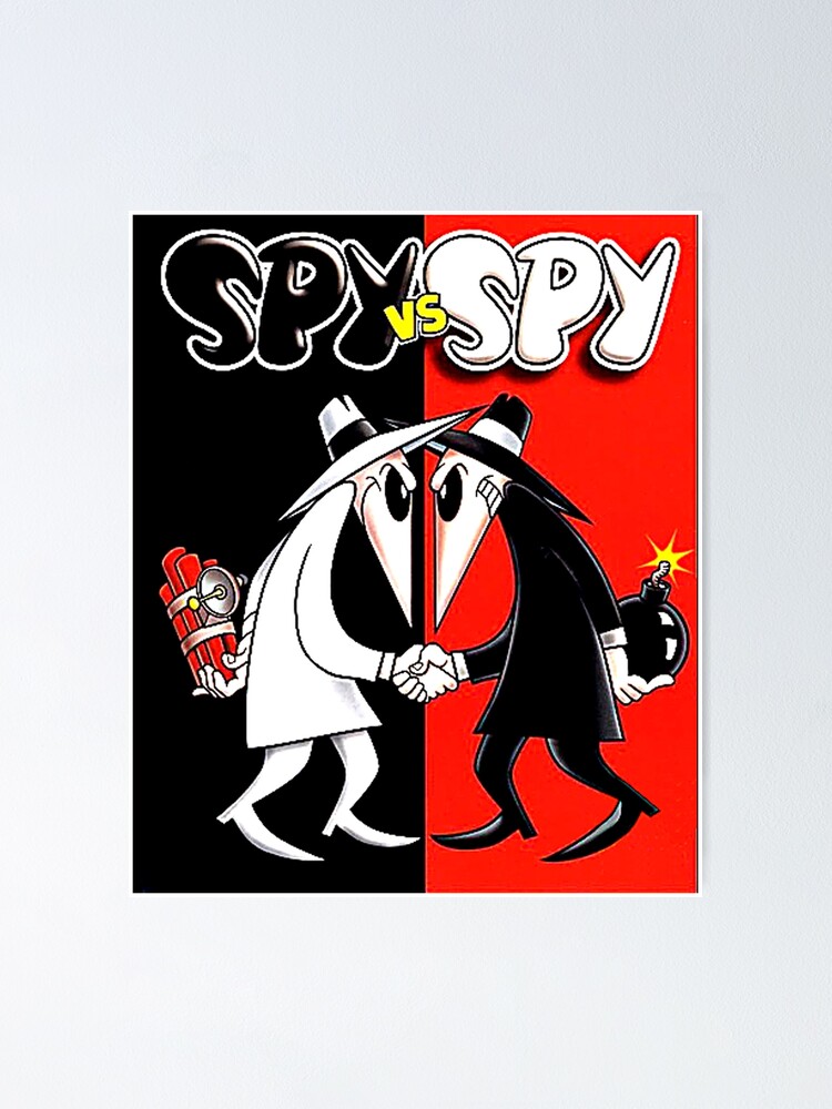 "Spy vs Spy" Poster by Redbubble