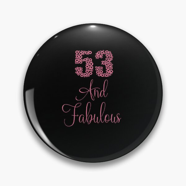 Item preview, 53 And Fabulous Happy 53rd Birthday Idea For Woman T Shirt designed and sold by ShawnFerens3.