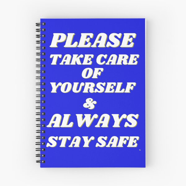 Item preview, Please take care of yourself & always stay safe designed and sold by Pratong.