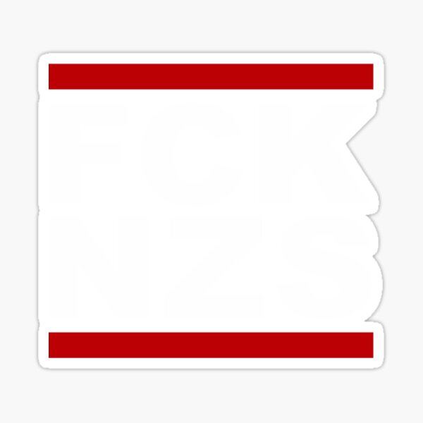 Welche Faktoren es vor dem Bestellen die Fck nzs sticker zu beachten gilt!