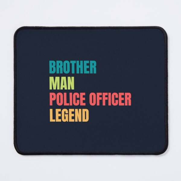 Item preview, Brother Man Police Officer Legend Cool Brother designed and sold by MinhNhu.
