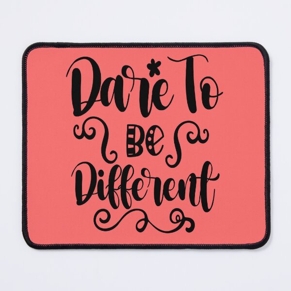 Item preview, Dare to be Different designed and sold by AdventArt.