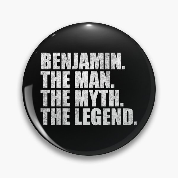 Item preview, Benjamin Name Benjamin The Man The Myth The legend designed and sold by Teelogic.