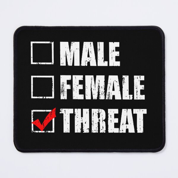 Item preview, Threat not male not female designed and sold by smallcatvn.