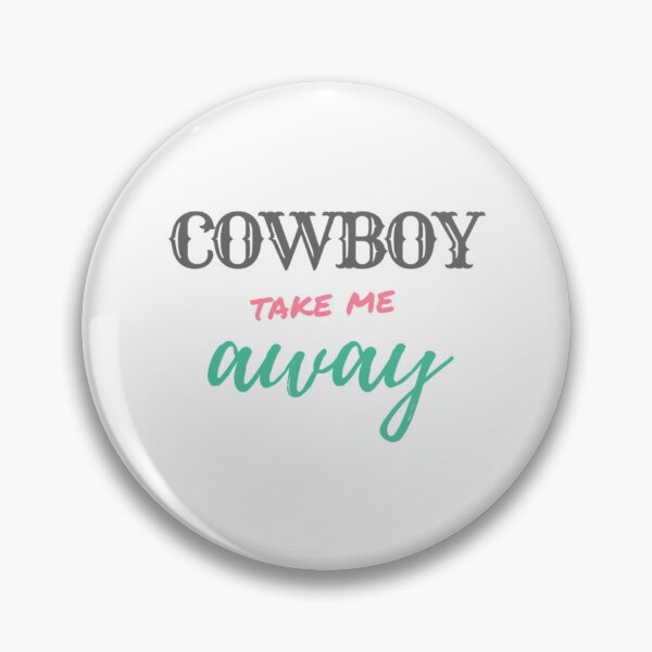 Item preview, Cowboy take me Away Premium  designed and sold by missmanda44s.