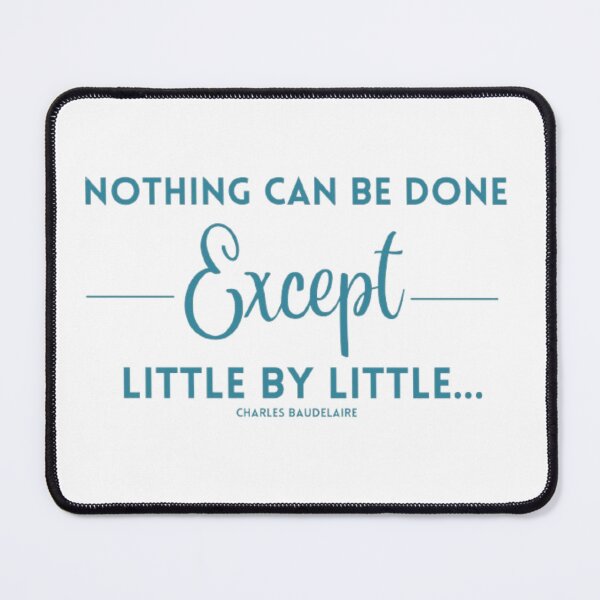 Item preview, Nothing can be done except little by little designed and sold by Twin2too.