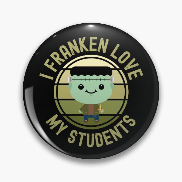 Artikelvorschau, Halloween Teacher - I Franken Love My Students - Schul-Halloween-Party, Herbstlehrer, Herbstlehrer entworfen und verkauft von jadedscientist.