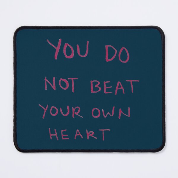 Item preview, don’t beat your heart    designed and sold by TimChumley.