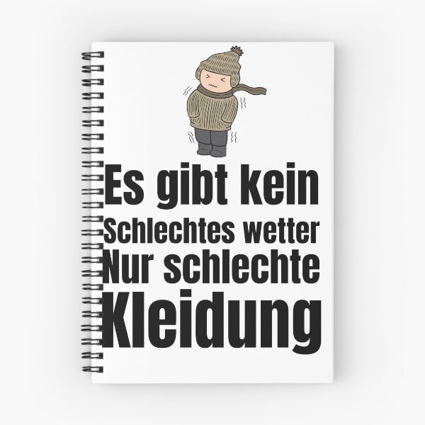 Item preview, There is no such thing as bad weather, only bad clothing, Germany funny humor tshirt designed and sold by azghari.