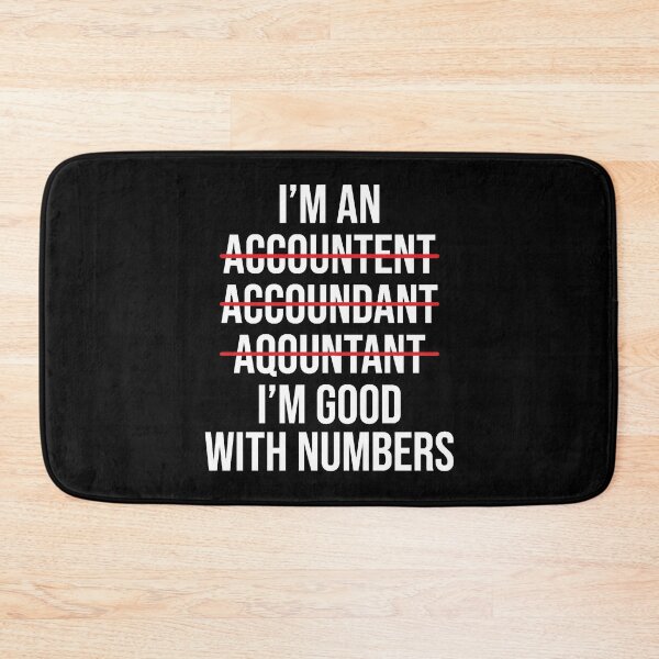 Item preview, Funny I'm An Accountant Good With Numbers T-shirt designed and sold by DiegoJorta.