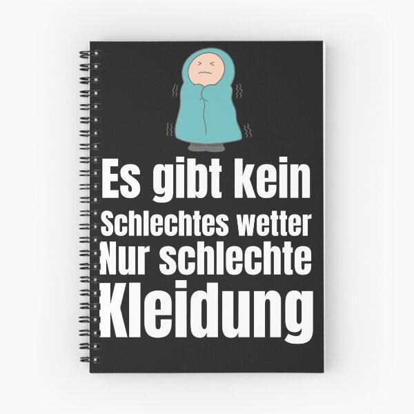 Item preview,  There is no such thing as bad weather, only bad clothing, Germany funny humor tshirt designed and sold by azghari.