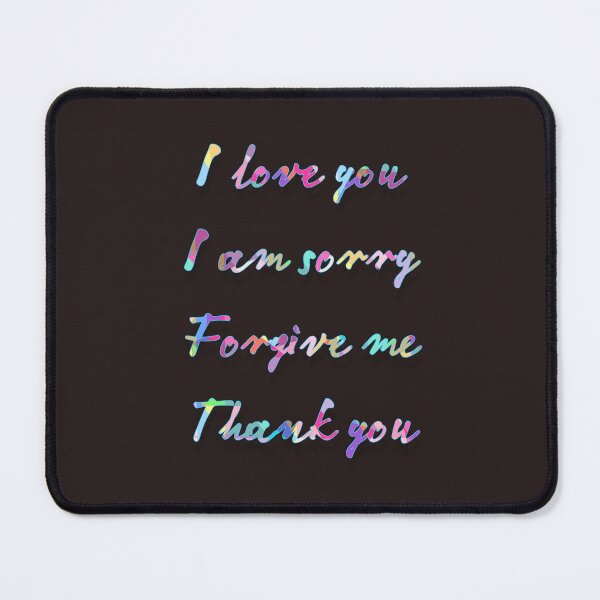 Item preview, I love you, I am sorry , forgive me, thank you designed and sold by tintingouw.