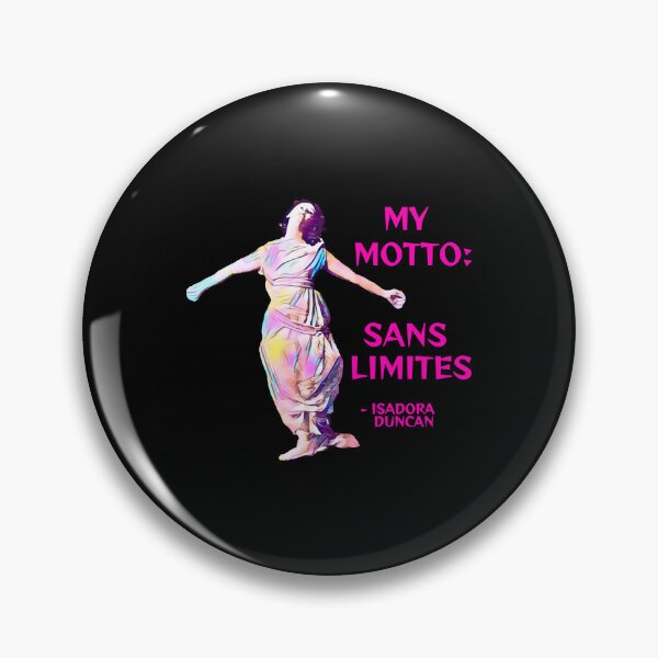 Item preview, Isadora Duncan - My Motto Sams Limites  designed and sold by SamuelAdam1704.