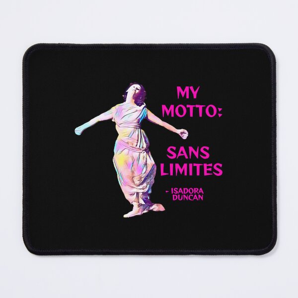 Item preview, Isadora Duncan - My Motto Sams Limites  designed and sold by SamuelAdam1704.