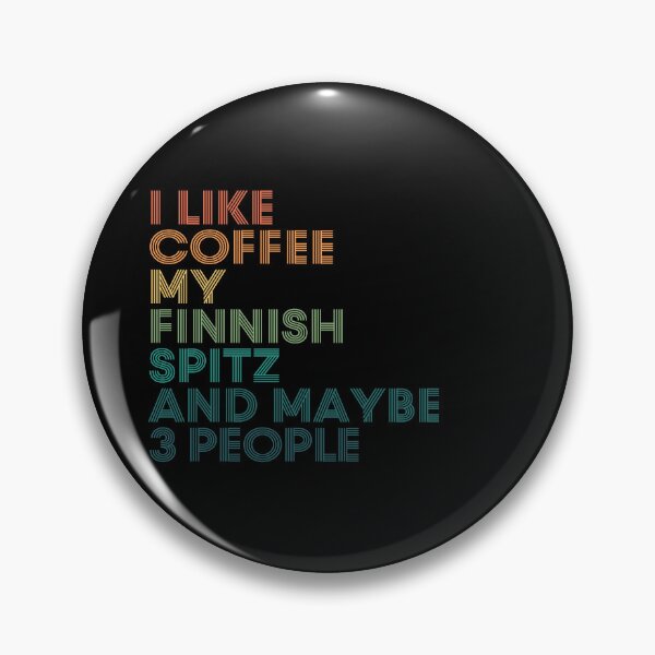 Artikelvorschau, Ich mag Kaffee, mein finnischer Spitz und vielleicht 3 Leute entworfen und verkauft von kindxinn.