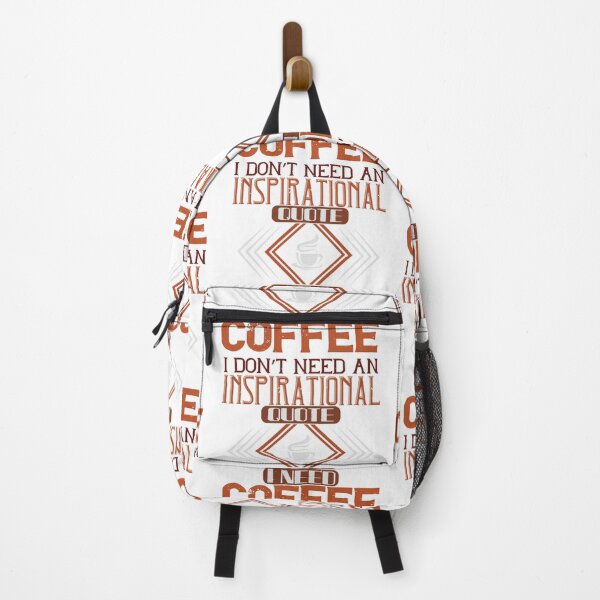 Item preview, I don't need an inspirational quote I need Coffee designed and sold by slicksdesigns.