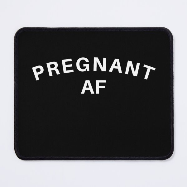 Item preview, Pregnant AF Funny Pregnancy Maternity Mom to Be Pregnant designed and sold by REDallayah.