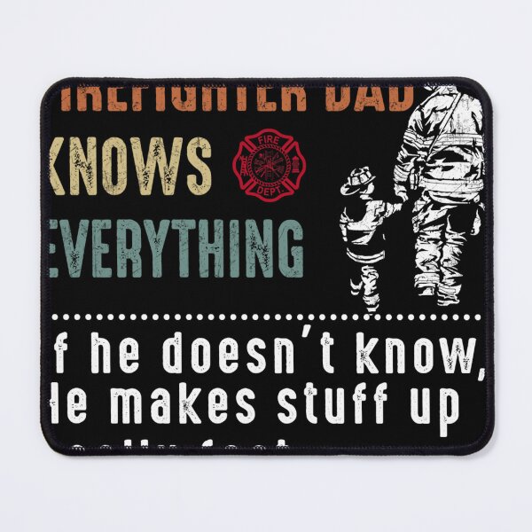 Item preview, Firefighter Dad Knows Everything designed and sold by Isidroward.