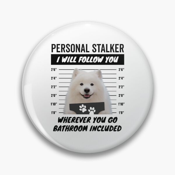 Item preview, Personal Stalker Dog – White Samoyed designed and sold by More Cute Dogs.