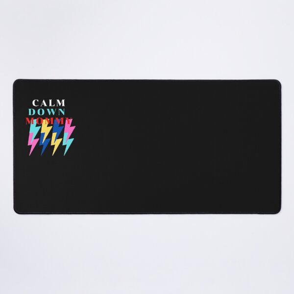 Item preview, Calm down mommy designed and sold by Pratong.