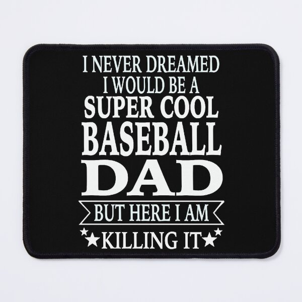 Item preview, Baseball Dad designed and sold by JameHakubo.