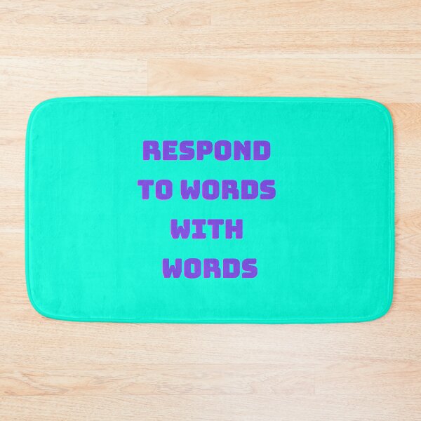 Item preview, Respond to words with words designed and sold by Echo Aesthetics.