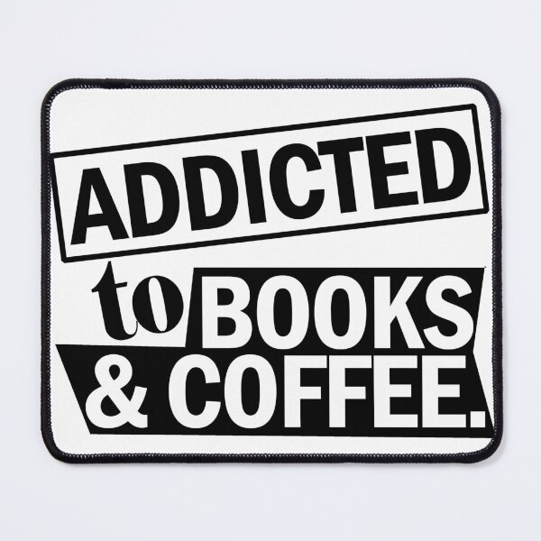 Item preview, Addicted to Books & Coffee designed and sold by slicksdesigns.