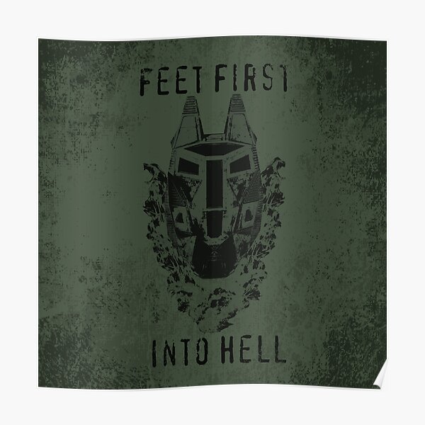 Feet First into Hell Poster