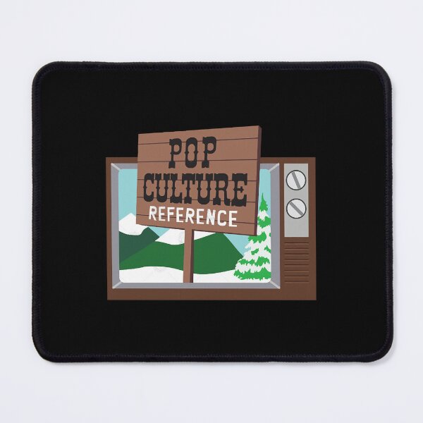 Item preview, Pop Culture Reference (Parking South) designed and sold by ShannonCoo5572.
