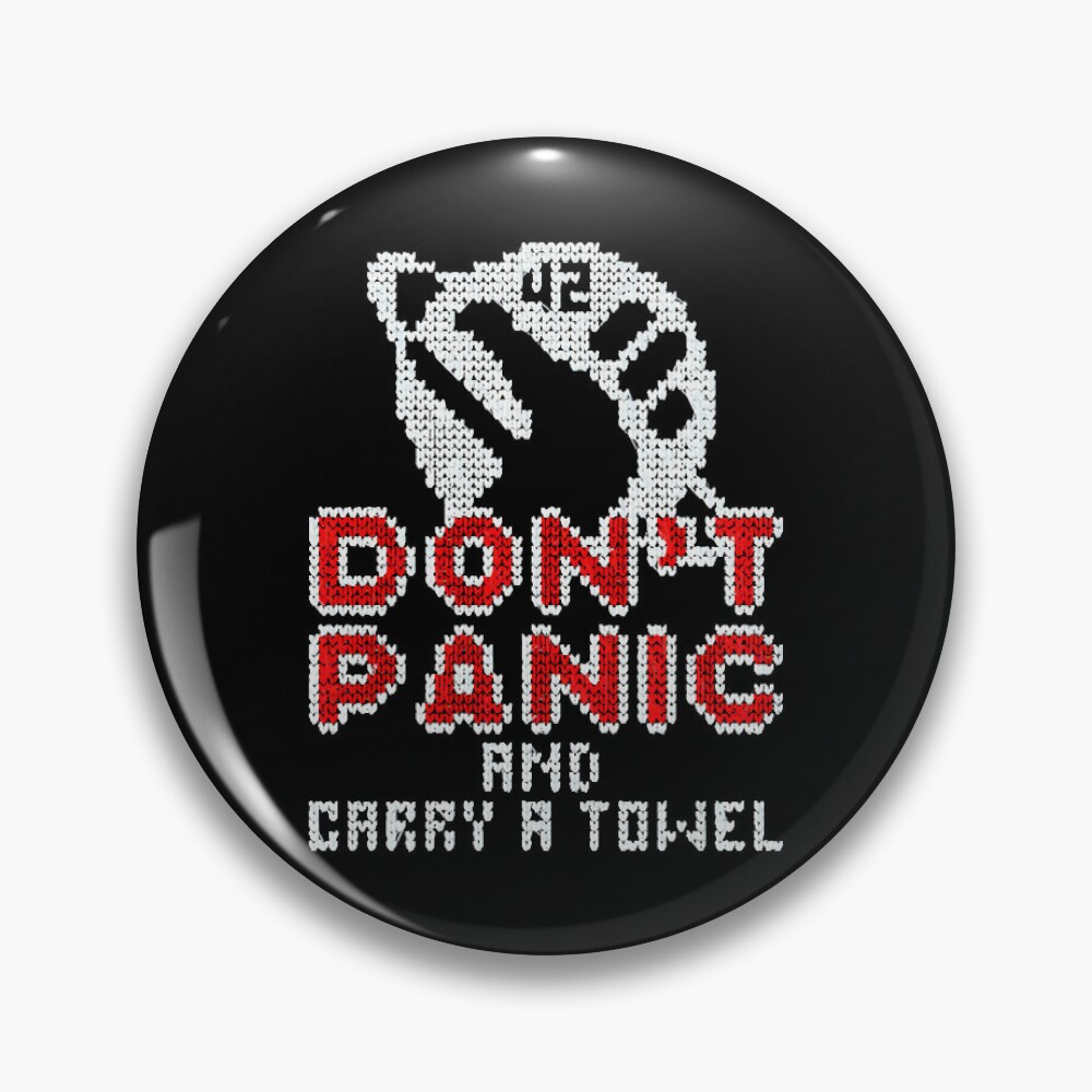 DON'T PANIC Button 2.25 Badge Pin HHGG D Adams Hitchhiker's Guide to the  Galaxy