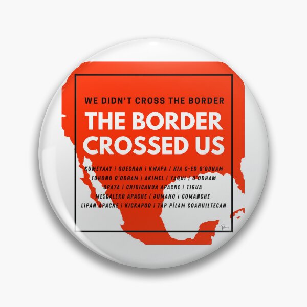 Item preview, The Border Crossed Us (Blood Orange) designed and sold by TildeRomero.