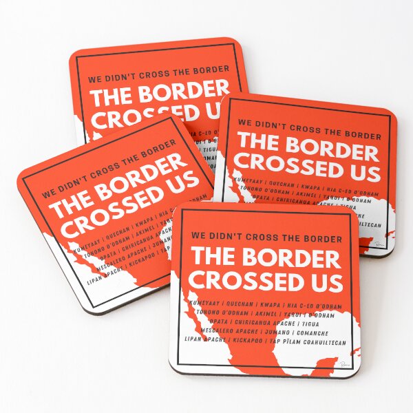 Item preview, The Border Crossed Us (Blood Orange) designed and sold by TildeRomero.