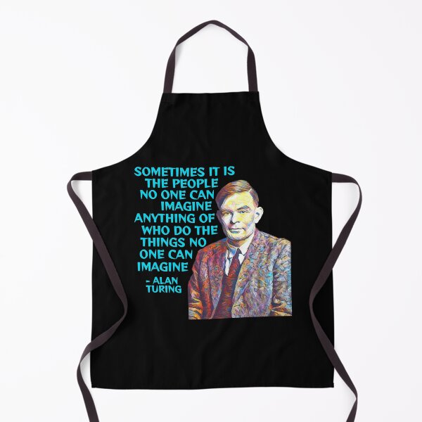 Item preview, Alan Turing - Sometimes It Is The People No One Can Imagine Anything Of Who Do The Things No ONe Can designed and sold by SamuelAdam1704.
