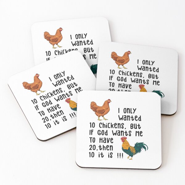 Item preview, I Only Wanted 10 Chickens But If God Wants Me To Have 20 Then 10 It Is designed and sold by davetmccall.