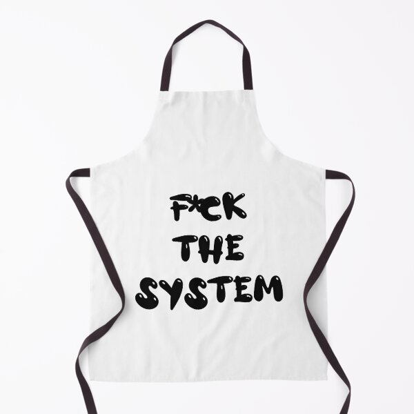 Item preview, Fck the System designed and sold by SergioGavi.