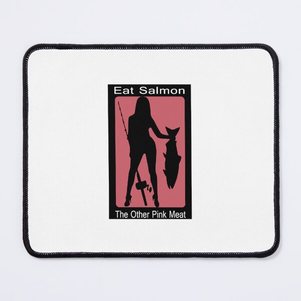 Item preview, Eat Salmon The Other Pink Meat Shirt designed and sold by breakshallow.