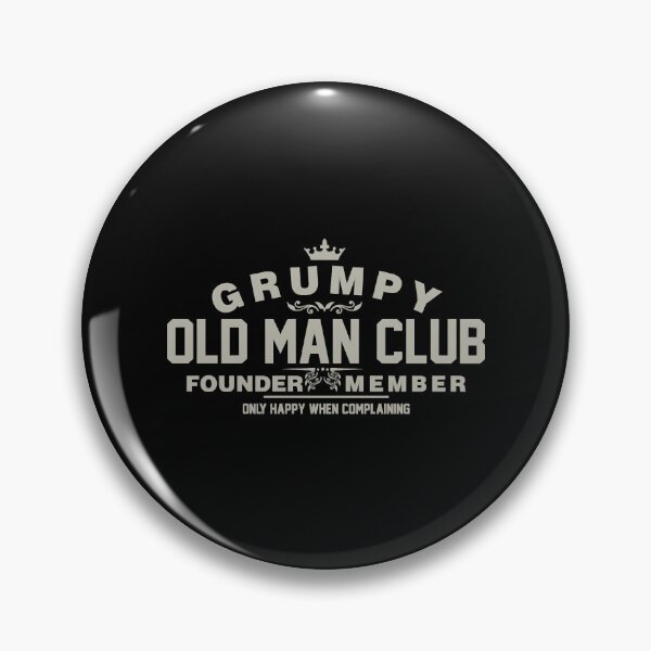 Item preview, Grumpy Old Man Club Founder Member Complaining designed and sold by SergioGavi.