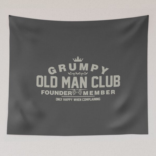 Item preview, Grumpy Old Man Club Founder Member Complaining designed and sold by SergioGavi.