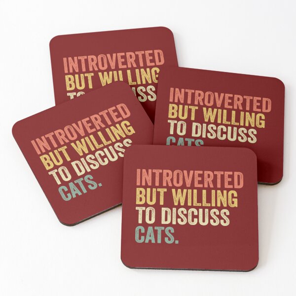 Item preview, introverted but willing to discuss cats                                         designed and sold by FunnyAndLover.