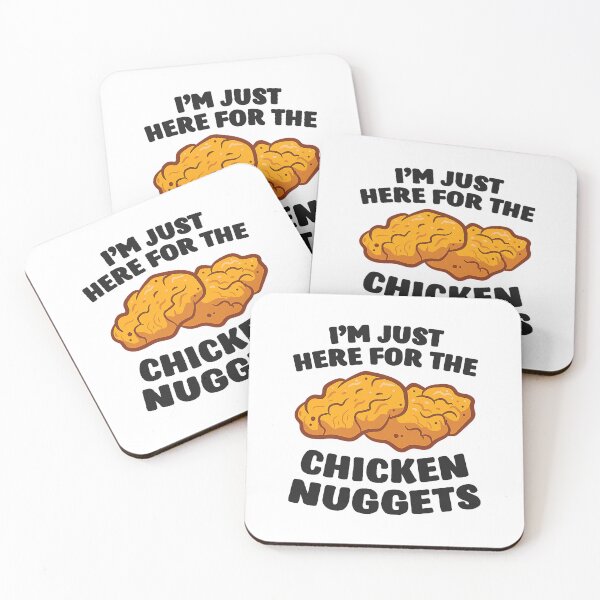 Item preview, Im Just Here For The Chicken Nuggets designed and sold by davetmccall.