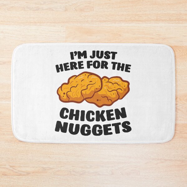 Item preview, Im Just Here For The Chicken Nuggets designed and sold by davetmccall.