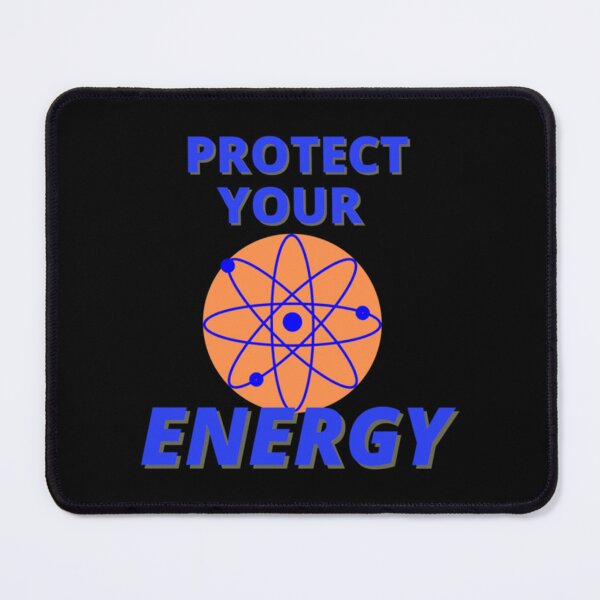 Item preview, Protect your energy Essential . designed and sold by oehrlebhcarp.